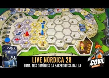 Covil dos Jogos – Live Nórdica 28 – Luna (PaperGames)