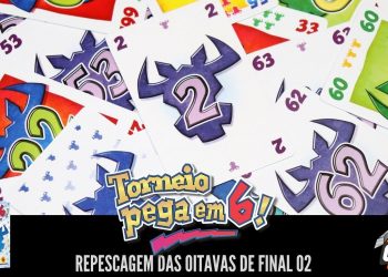 Torneio Pega em 6! Repescagem 2 das Oitavas de Final 8 (Ao Vivo)