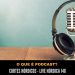 O que é Podcast? – Cortes Nórdicos