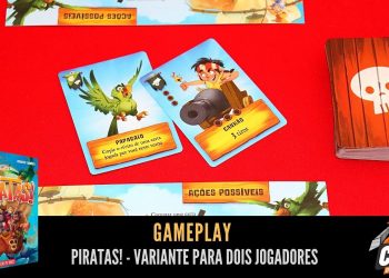 Covil dos Jogos – Gameplay Piratas! – Variante para Dois Jogadores