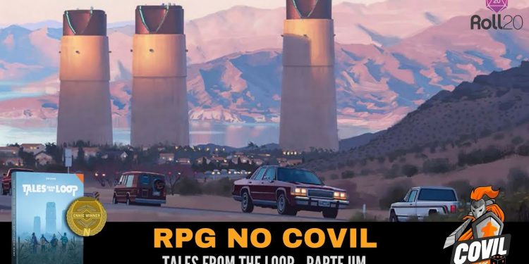 RPG no Covil – Tales From the Loop – Parte 1