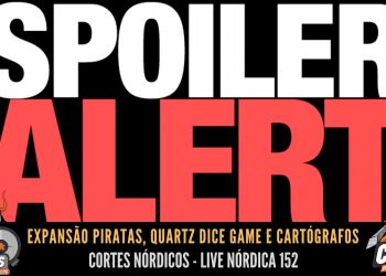 Spoilers Piratas!, Quartz o Jogo de Dados e Cartógrafos: Heróis – Cortes Nórdicos