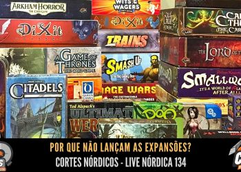 Por que Não Lançam as Expansões? – Cortes Nórdicos