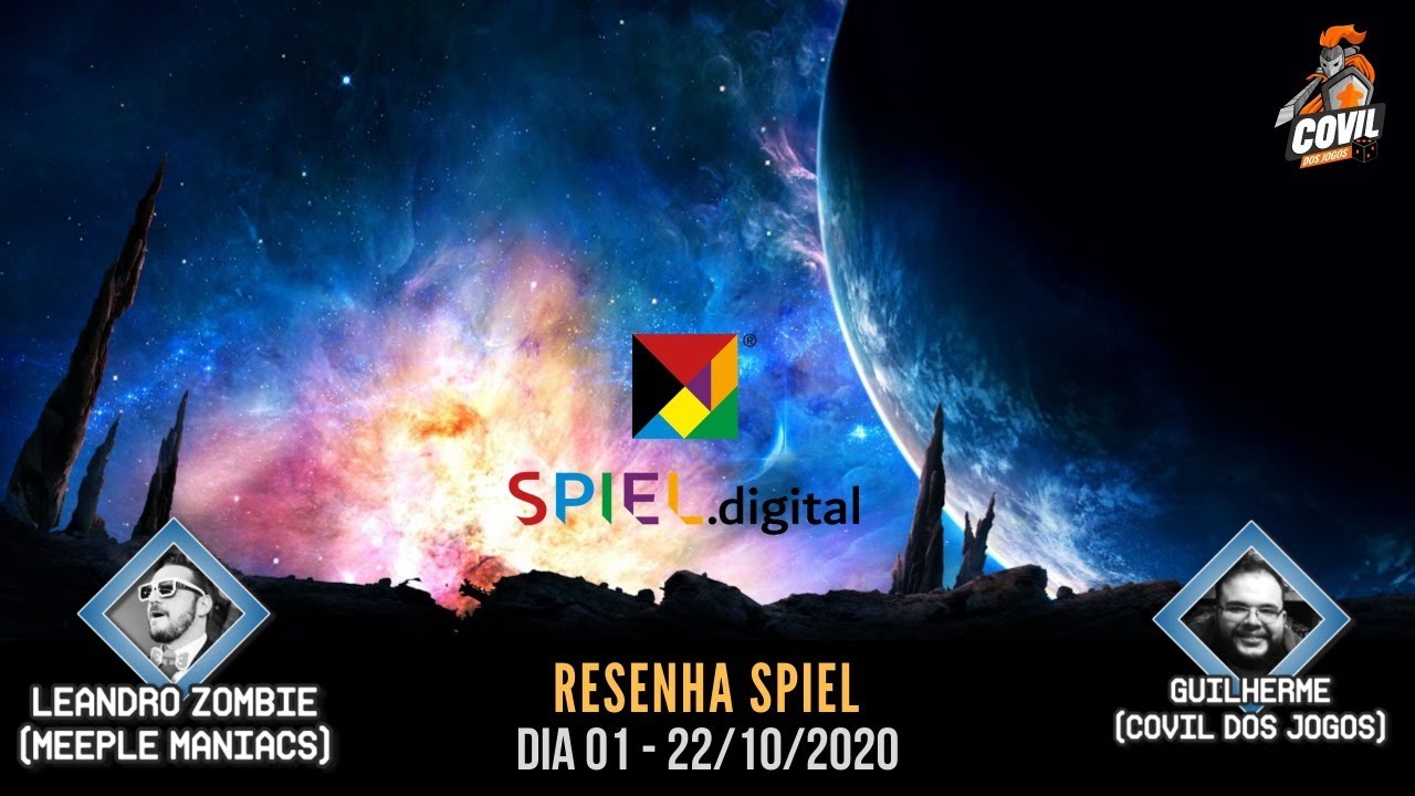 Resenha Spiel – Dia 01 – 22/10/2020
