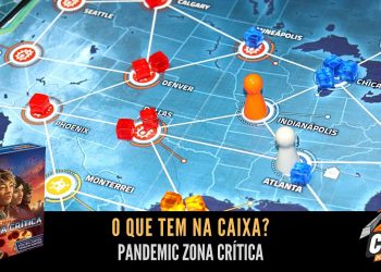 O Que Tem na Caixa? Unboxing de Pandemic: Zona Crítica