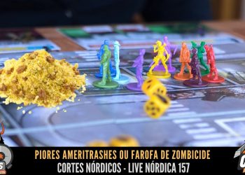 Piores Ameritrashes ou Farofa de Zombicide – Cortes Nórdicos