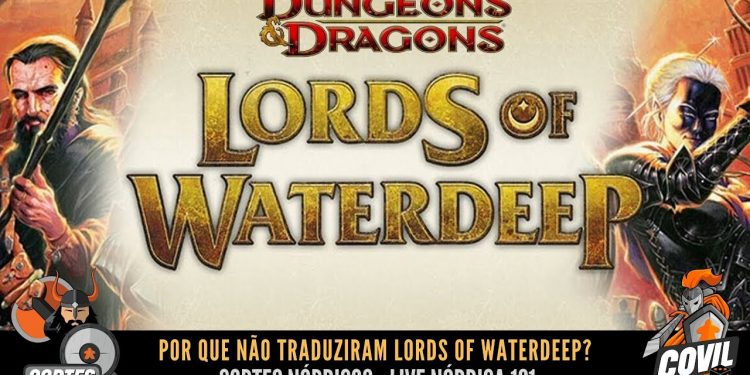 Por que não traduziram Lords of Waterdeep? – Cortes Nórdicos