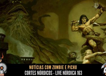 Notícias da Semana com Zombie e Pichu – Cortes Nórdicos