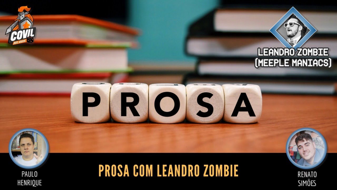Prosa com Leandro Zombie  – Episódio 06