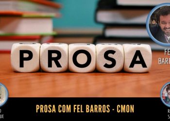 Prosa com Fel Barros  – Episódio 03