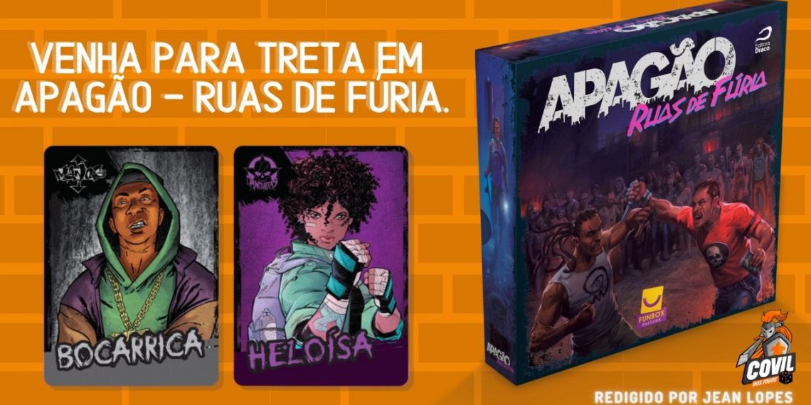 Venha para TRETA em Apagão – Ruas de Fúria.