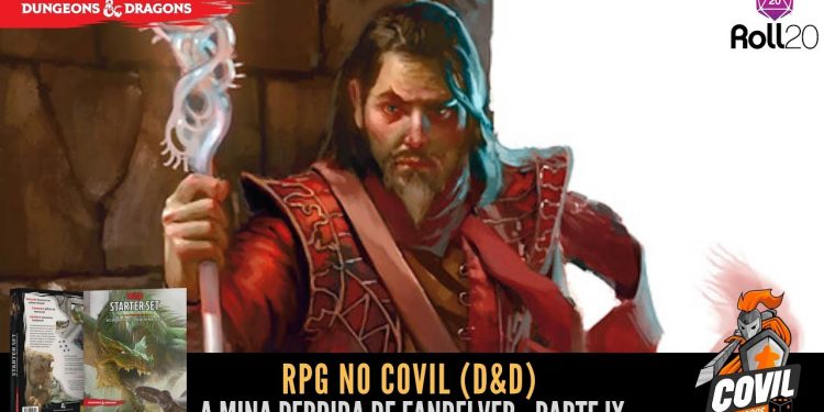 RPG no Covil – A Mina Perdida de Fandelver – Parte 9