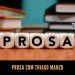 Prosa com Thiago Manzo  – Episódio 07