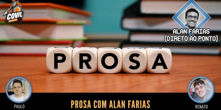 Prosa com Alan Farias  – Episódio 08