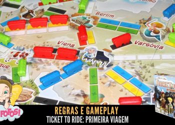 Covil dos Fofos – Regras e Gameplay Ticket to Ride: Primeira Viagem