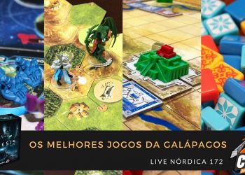 Live Nórdica 172 – Os Melhores Jogos da Galápagos