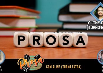 Prosa com Aline Costa  – Episódio 20