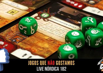 Live Nórdica 182 – Jogos que Não Gostamos