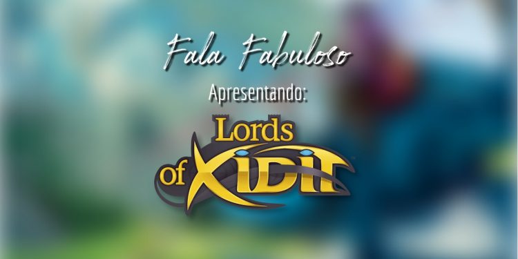 Apresentando: Lords of Xidit