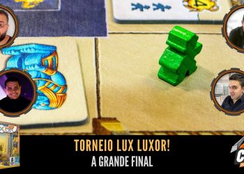 Torneio Luxor:  LUX LUXOR – A Grande Final