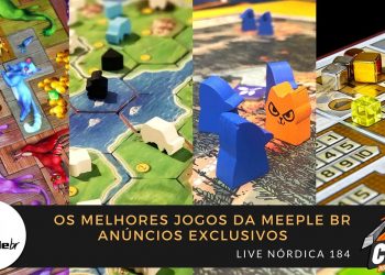 Live Nórdica 184 – Os Melhores Jogos da Meeple BR