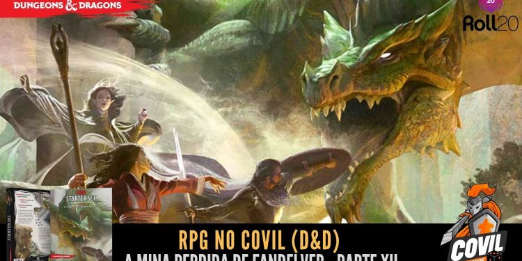 RPG no Covil – A Mina Perdida de Fandelver – Parte 12