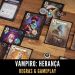 Vampiro: Herança – Regras & Gameplay Ao Vivo