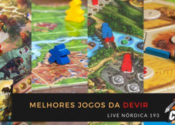 Live Nórdica 193 – Os Melhores Jogos da Devir