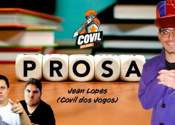 Prosa com Jean (Covil dos Jogos) – Episódio 35