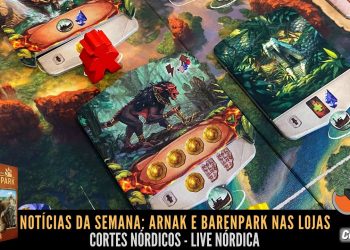 Notícias: Ruínas Perdidas de Arnak e Barenpark nas lojas!