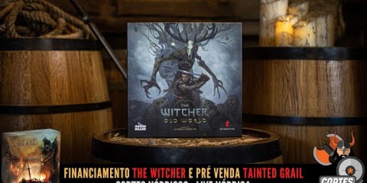 Notícias: Financiamento The Witcher e Pré venda Tainted Grail