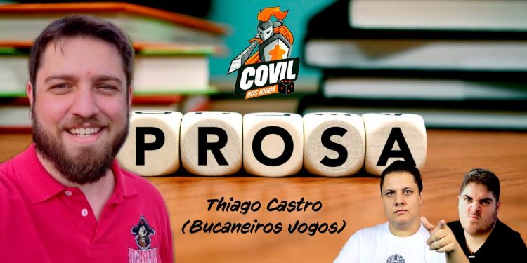 Prosa com Thiago Castro (Bucaneiros) – Episódio 33