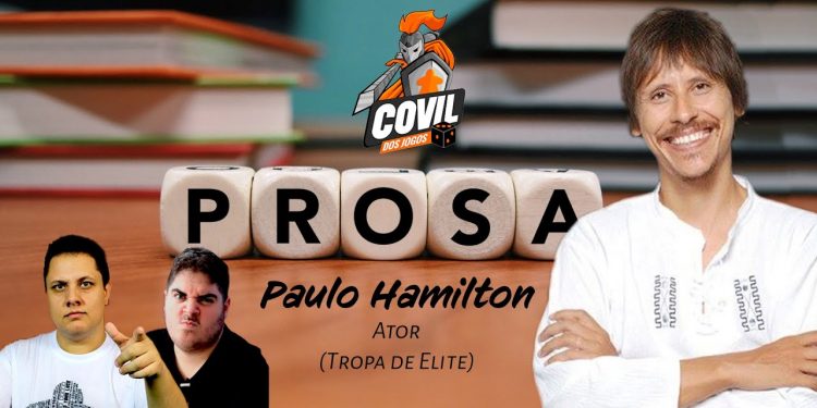 Prosa com Paulo Hamilton – Episódio 32