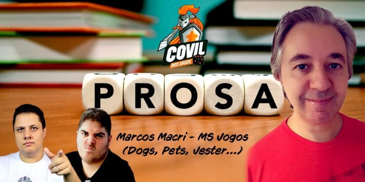 Prosa com Marcos Macri (MS Jogos) – Episódio 40
