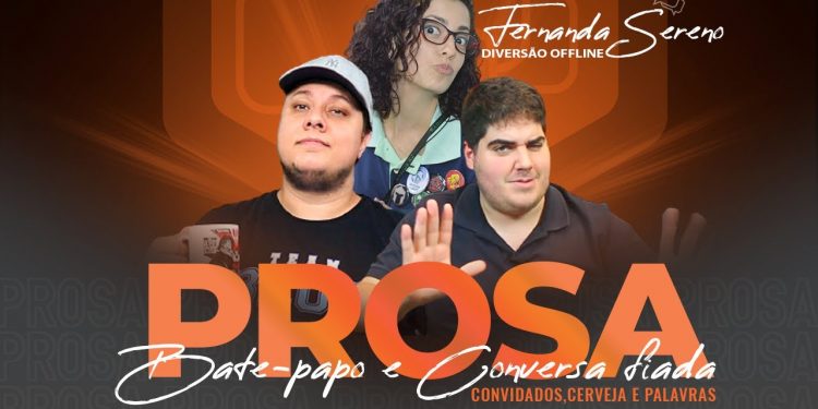 Prosa com Fernanda (Diversão Offline) – Episódio 49
