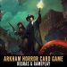 Arkham Horror Card Game  –  Regras  e Gameplay Ao Vivo