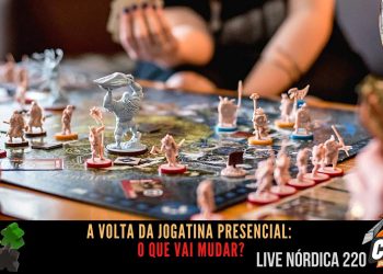 Live Nórdica 220 – A Volta da Jogatina Presencial: O que vai Mudar?