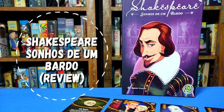 Shakespeare – Sonhos de um Bardo (Review)