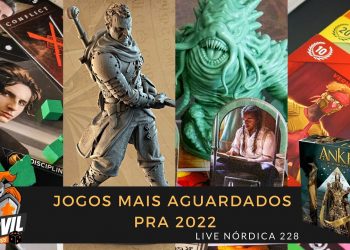 Live Nórdica 228 –  Jogos Mais Aguardados pra 2022