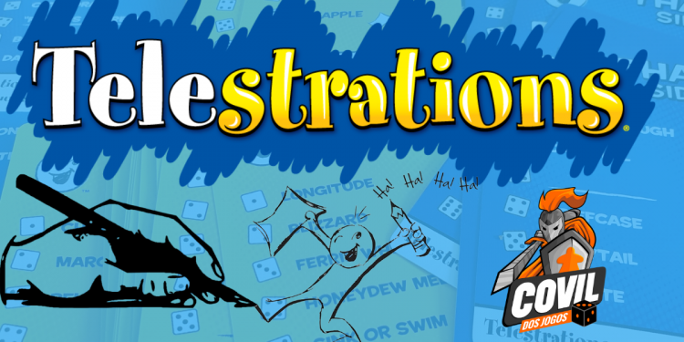 Precisamos falar sobre Telestrations!