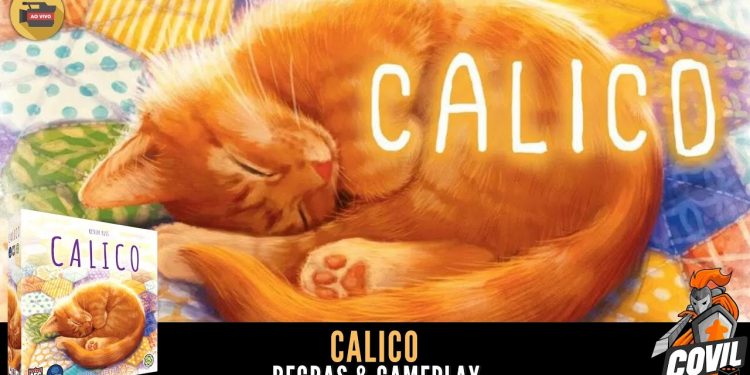 Calico –  Regras  e Gameplay Ao Vivo