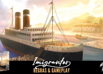 Imigrantes –  Regras  e Gameplay Ao Vivo