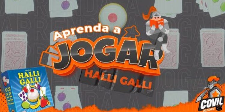 Aprenda a Jogar – Halli Galli