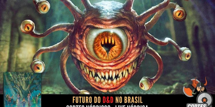 Futuro do D&D no Brasil e Anúncio Oak – Notícias da Semana