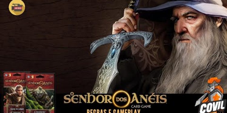O Senhor dos Anéis Card Game –  Regras  e Gameplay Ao Vivo (A Escuridão de Trevamata)