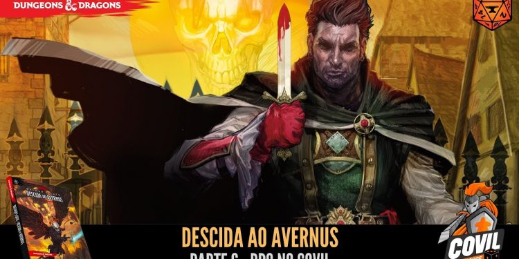Descida ao Avernus (D&D) Parte 6 – RPG no Covil