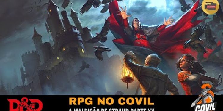 RPG no Covil – A Maldição de Strahd Parte XX