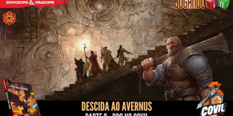 Descida ao Avernus (D&D) Parte 8 – RPG no Covil (Participação Jogando Offline) | RPG DE MESA