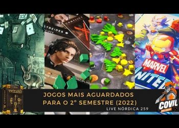 Live Nórdica 259 – Jogos Mais Aguardados para o 2º Semestre (2022)