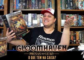 O Que tem na Caixa? Unboxing Gloomhaven Presas do Leão
